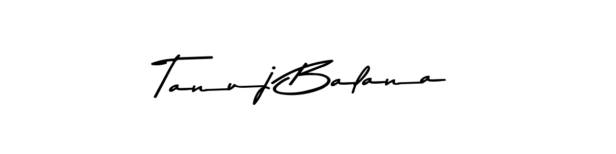 Also we have Tanuj Balana name is the best signature style. Create professional handwritten signature collection using Asem Kandis PERSONAL USE autograph style. Tanuj Balana signature style 9 images and pictures png