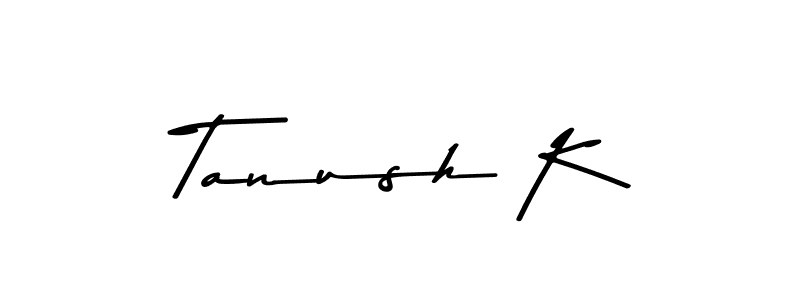 You should practise on your own different ways (Asem Kandis PERSONAL USE) to write your name (Tanush K) in signature. don't let someone else do it for you. Tanush K signature style 9 images and pictures png