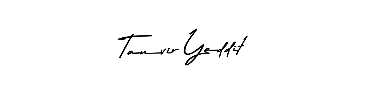 You should practise on your own different ways (Asem Kandis PERSONAL USE) to write your name (Tanvir Yaddit) in signature. don't let someone else do it for you. Tanvir Yaddit signature style 9 images and pictures png