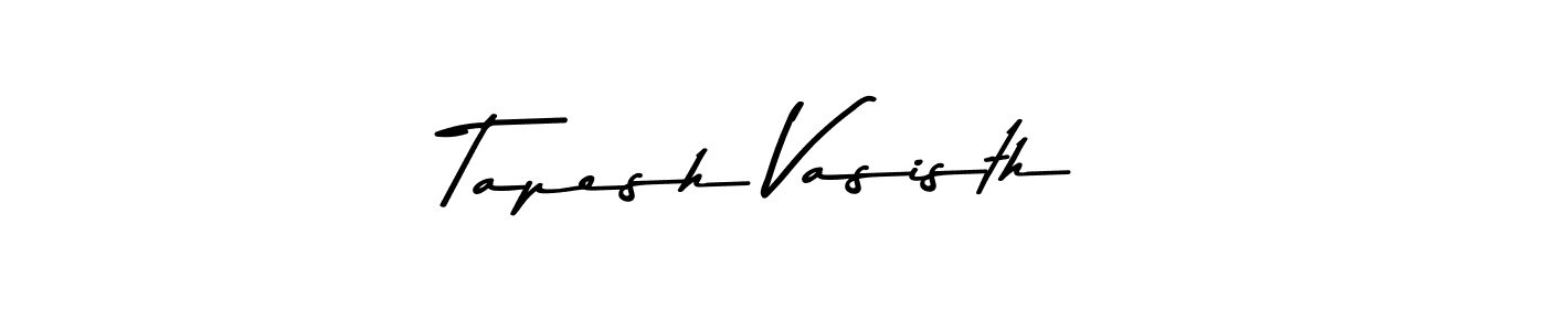 Create a beautiful signature design for name Tapesh Vasisth. With this signature (Asem Kandis PERSONAL USE) fonts, you can make a handwritten signature for free. Tapesh Vasisth signature style 9 images and pictures png