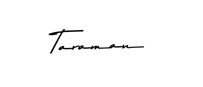 Also You can easily find your signature by using the search form. We will create Taraman name handwritten signature images for you free of cost using Asem Kandis PERSONAL USE sign style. Taraman signature style 9 images and pictures png