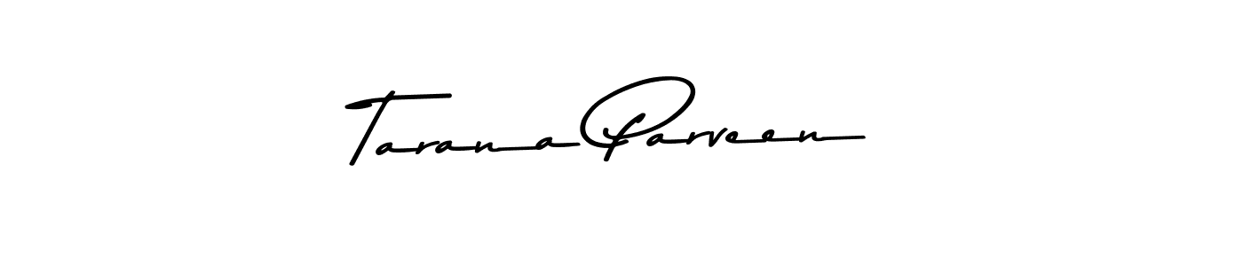 Make a beautiful signature design for name Tarana Parveen. With this signature (Asem Kandis PERSONAL USE) style, you can create a handwritten signature for free. Tarana Parveen signature style 9 images and pictures png