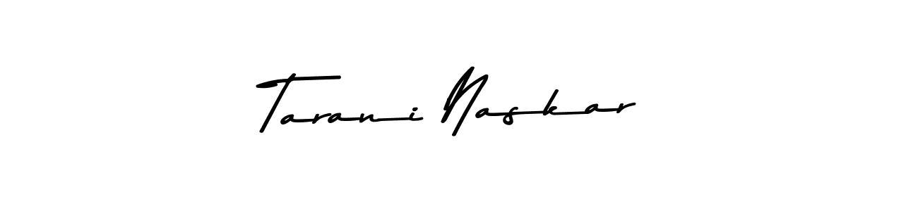 Use a signature maker to create a handwritten signature online. With this signature software, you can design (Asem Kandis PERSONAL USE) your own signature for name Tarani Naskar. Tarani Naskar signature style 9 images and pictures png