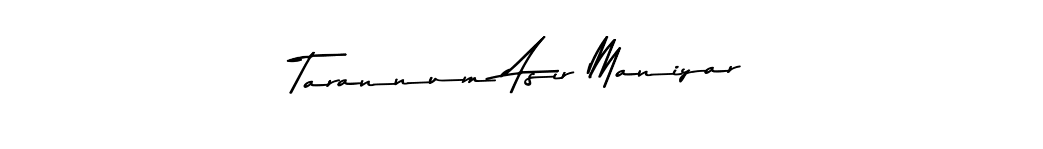 Make a beautiful signature design for name Tarannum Asir Maniyar. Use this online signature maker to create a handwritten signature for free. Tarannum Asir Maniyar signature style 9 images and pictures png