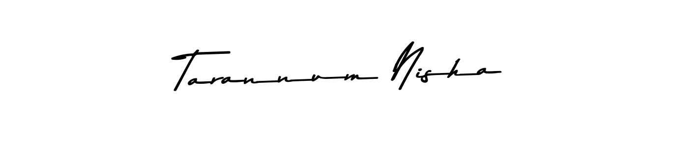 Make a beautiful signature design for name Tarannum Nisha. With this signature (Asem Kandis PERSONAL USE) style, you can create a handwritten signature for free. Tarannum Nisha signature style 9 images and pictures png