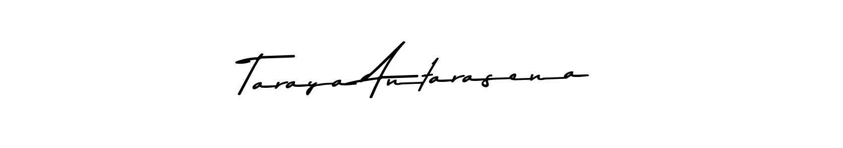 You should practise on your own different ways (Asem Kandis PERSONAL USE) to write your name (Taraya Antarasena) in signature. don't let someone else do it for you. Taraya Antarasena signature style 9 images and pictures png