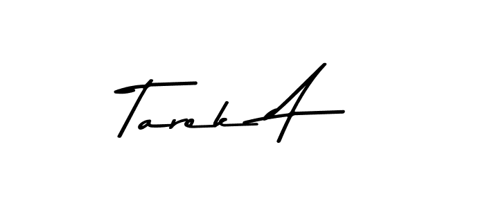 How to make Tarek A signature? Asem Kandis PERSONAL USE is a professional autograph style. Create handwritten signature for Tarek A name. Tarek A signature style 9 images and pictures png