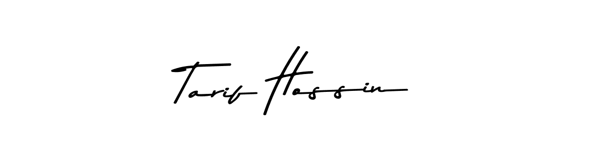 Design your own signature with our free online signature maker. With this signature software, you can create a handwritten (Asem Kandis PERSONAL USE) signature for name Tarif Hossin. Tarif Hossin signature style 9 images and pictures png