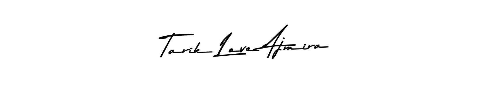 Design your own signature with our free online signature maker. With this signature software, you can create a handwritten (Asem Kandis PERSONAL USE) signature for name Tarik Love Ajmira. Tarik Love Ajmira signature style 9 images and pictures png