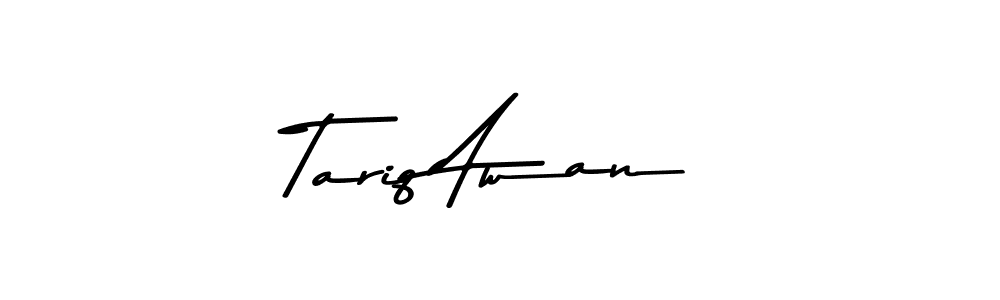 Also You can easily find your signature by using the search form. We will create Tariq Awan name handwritten signature images for you free of cost using Asem Kandis PERSONAL USE sign style. Tariq Awan signature style 9 images and pictures png
