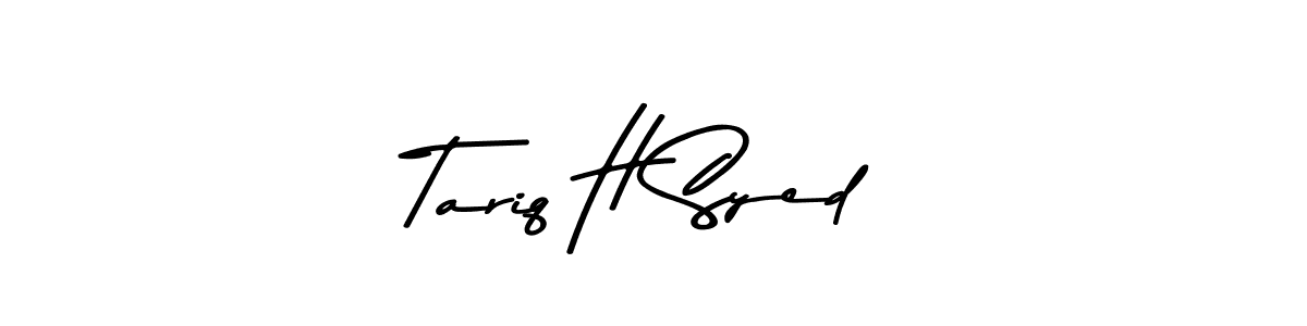 This is the best signature style for the Tariq H Syed name. Also you like these signature font (Asem Kandis PERSONAL USE). Mix name signature. Tariq H Syed signature style 9 images and pictures png