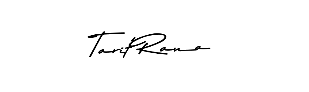 Create a beautiful signature design for name Tarit Rana. With this signature (Asem Kandis PERSONAL USE) fonts, you can make a handwritten signature for free. Tarit Rana signature style 9 images and pictures png