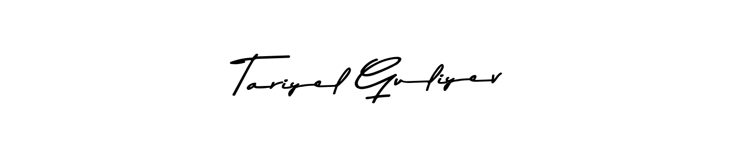 Make a short Tariyel Guliyev signature style. Manage your documents anywhere anytime using Asem Kandis PERSONAL USE. Create and add eSignatures, submit forms, share and send files easily. Tariyel Guliyev signature style 9 images and pictures png
