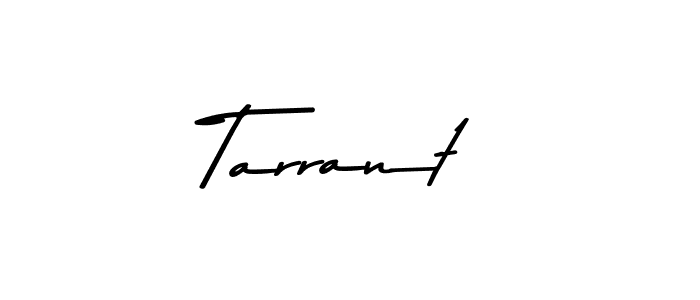 You should practise on your own different ways (Asem Kandis PERSONAL USE) to write your name (Tarrant) in signature. don't let someone else do it for you. Tarrant signature style 9 images and pictures png