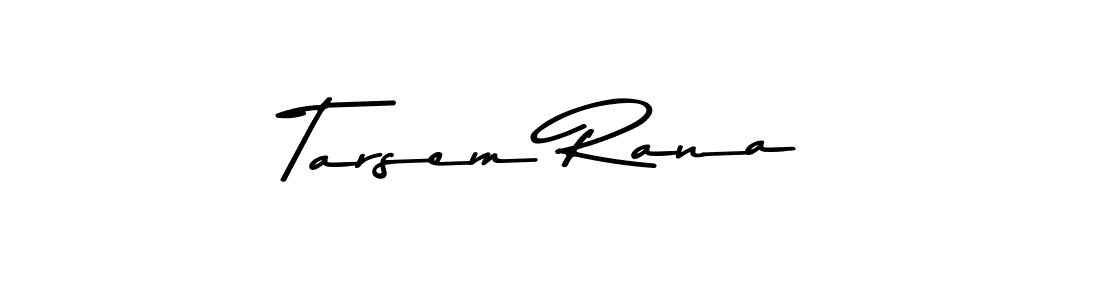 How to make Tarsem Rana signature? Asem Kandis PERSONAL USE is a professional autograph style. Create handwritten signature for Tarsem Rana name. Tarsem Rana signature style 9 images and pictures png