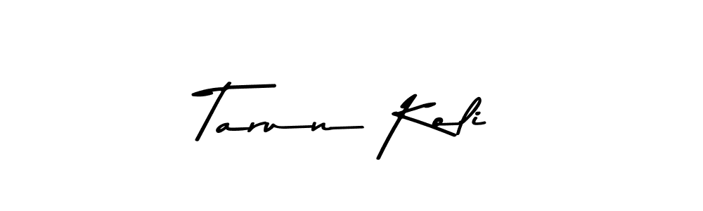 Use a signature maker to create a handwritten signature online. With this signature software, you can design (Asem Kandis PERSONAL USE) your own signature for name Tarun Koli. Tarun Koli signature style 9 images and pictures png