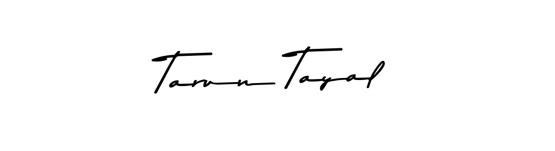 Also we have Tarun Tayal name is the best signature style. Create professional handwritten signature collection using Asem Kandis PERSONAL USE autograph style. Tarun Tayal signature style 9 images and pictures png