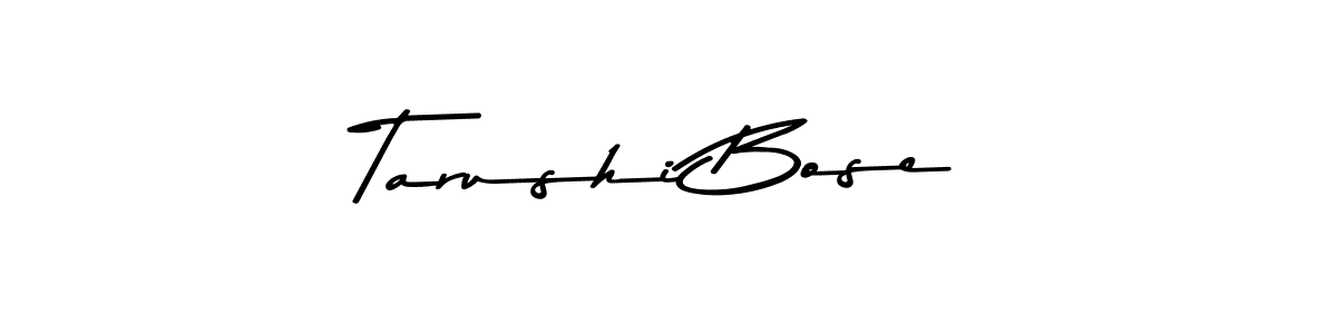 You should practise on your own different ways (Asem Kandis PERSONAL USE) to write your name (Tarushi Bose) in signature. don't let someone else do it for you. Tarushi Bose signature style 9 images and pictures png