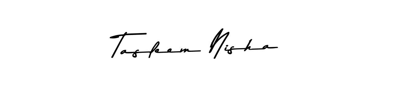 Make a beautiful signature design for name Tasleem Nisha. With this signature (Asem Kandis PERSONAL USE) style, you can create a handwritten signature for free. Tasleem Nisha signature style 9 images and pictures png