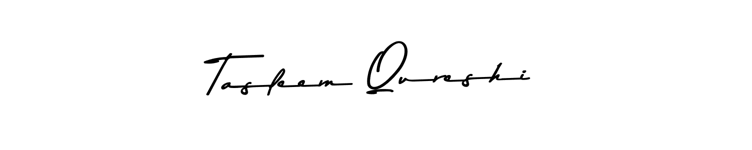 How to make Tasleem Qureshi name signature. Use Asem Kandis PERSONAL USE style for creating short signs online. This is the latest handwritten sign. Tasleem Qureshi signature style 9 images and pictures png