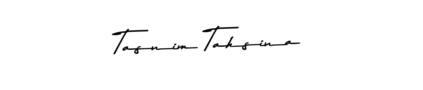 Make a beautiful signature design for name Tasnim Tahsina. With this signature (Asem Kandis PERSONAL USE) style, you can create a handwritten signature for free. Tasnim Tahsina signature style 9 images and pictures png