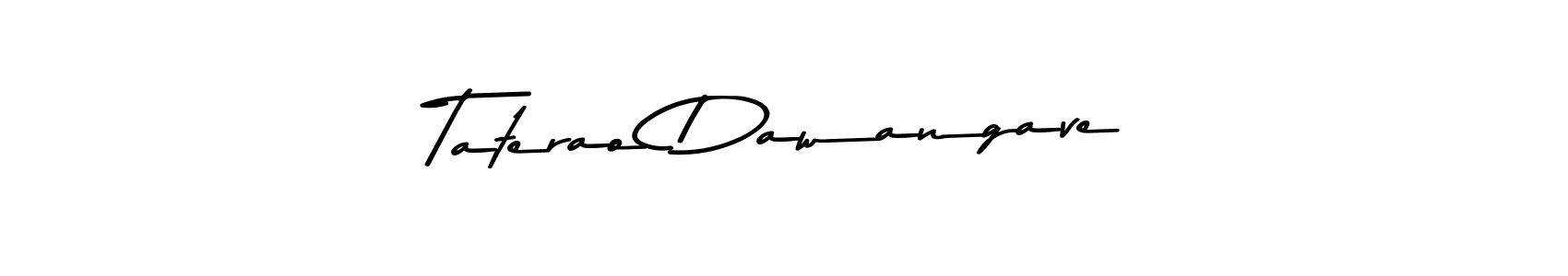 It looks lik you need a new signature style for name Taterao Dawangave. Design unique handwritten (Asem Kandis PERSONAL USE) signature with our free signature maker in just a few clicks. Taterao Dawangave signature style 9 images and pictures png