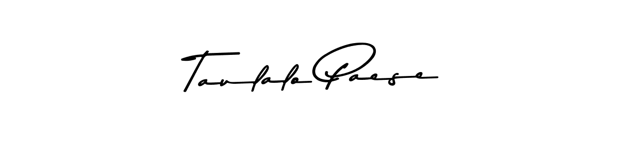 Taulalo Paese stylish signature style. Best Handwritten Sign (Asem Kandis PERSONAL USE) for my name. Handwritten Signature Collection Ideas for my name Taulalo Paese. Taulalo Paese signature style 9 images and pictures png