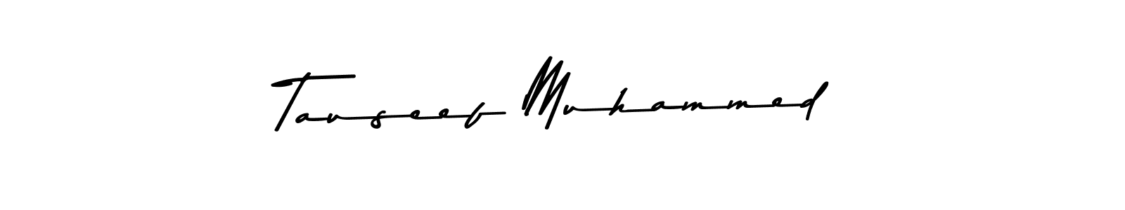 Design your own signature with our free online signature maker. With this signature software, you can create a handwritten (Asem Kandis PERSONAL USE) signature for name Tauseef Muhammed. Tauseef Muhammed signature style 9 images and pictures png