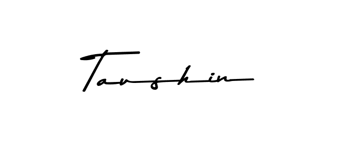 You should practise on your own different ways (Asem Kandis PERSONAL USE) to write your name (Taushin) in signature. don't let someone else do it for you. Taushin signature style 9 images and pictures png