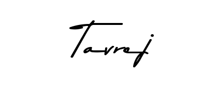 Build your personal autograph collection for name Tavrej with Asem Kandis PERSONAL USE design. Browse, select, and save your favorites. Tavrej signature style 9 images and pictures png