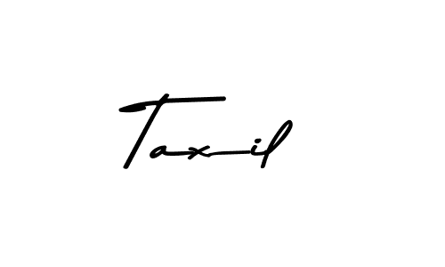 You should practise on your own different ways (Asem Kandis PERSONAL USE) to write your name (Taxil) in signature. don't let someone else do it for you. Taxil signature style 9 images and pictures png