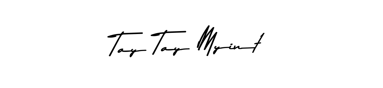 Once you've used our free online signature maker to create your best signature Asem Kandis PERSONAL USE style, it's time to enjoy all of the benefits that Tay Tay Myint name signing documents. Tay Tay Myint signature style 9 images and pictures png