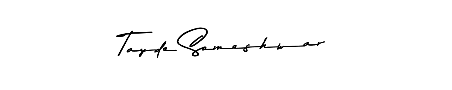 Design your own signature with our free online signature maker. With this signature software, you can create a handwritten (Asem Kandis PERSONAL USE) signature for name Tayde Someshwar. Tayde Someshwar signature style 9 images and pictures png