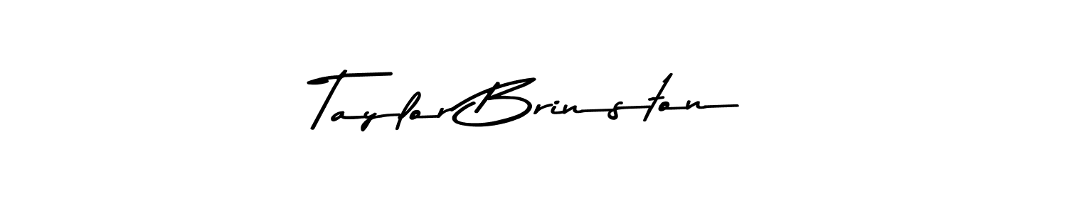 How to make Taylor Brinston name signature. Use Asem Kandis PERSONAL USE style for creating short signs online. This is the latest handwritten sign. Taylor Brinston signature style 9 images and pictures png