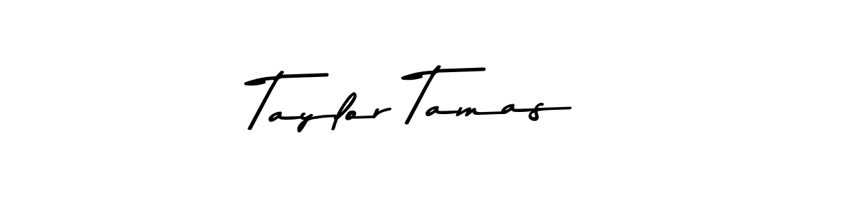 Also we have Taylor Tamas name is the best signature style. Create professional handwritten signature collection using Asem Kandis PERSONAL USE autograph style. Taylor Tamas signature style 9 images and pictures png