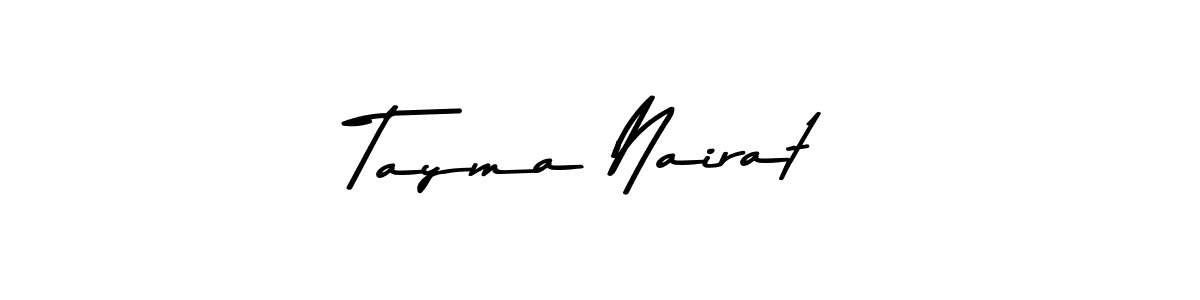 Also You can easily find your signature by using the search form. We will create Tayma Nairat name handwritten signature images for you free of cost using Asem Kandis PERSONAL USE sign style. Tayma Nairat signature style 9 images and pictures png