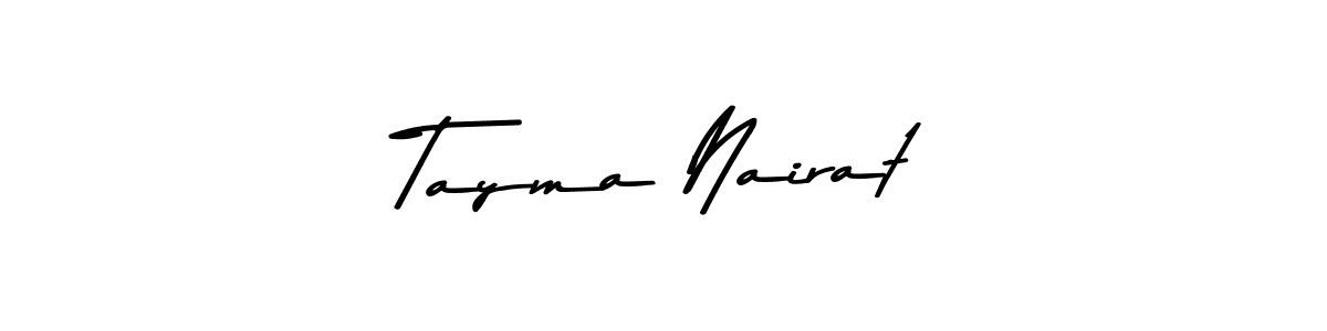 Also You can easily find your signature by using the search form. We will create Tayma Nairat name handwritten signature images for you free of cost using Asem Kandis PERSONAL USE sign style. Tayma Nairat signature style 9 images and pictures png