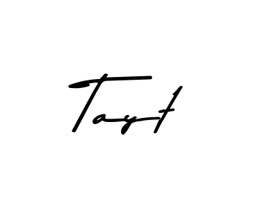 Create a beautiful signature design for name Tayt. With this signature (Asem Kandis PERSONAL USE) fonts, you can make a handwritten signature for free. Tayt signature style 9 images and pictures png