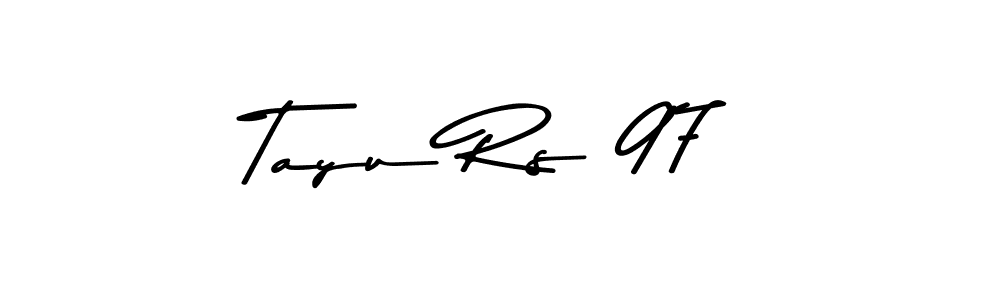 See photos of Tayu Rs 97 official signature by Spectra . Check more albums & portfolios. Read reviews & check more about Asem Kandis PERSONAL USE font. Tayu Rs 97 signature style 9 images and pictures png