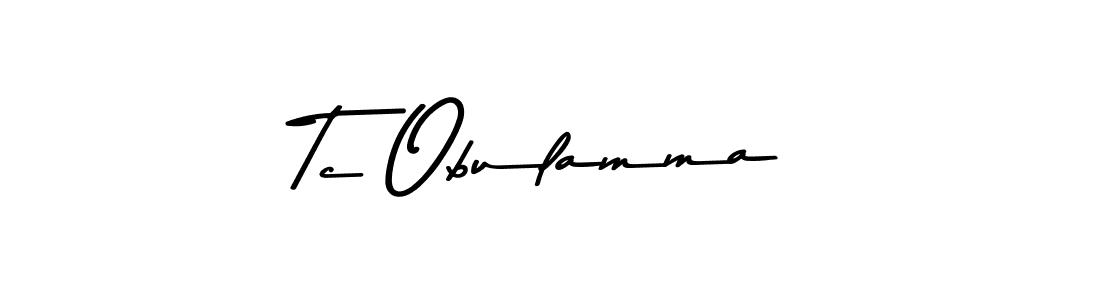 Tc Obulamma stylish signature style. Best Handwritten Sign (Asem Kandis PERSONAL USE) for my name. Handwritten Signature Collection Ideas for my name Tc Obulamma. Tc Obulamma signature style 9 images and pictures png