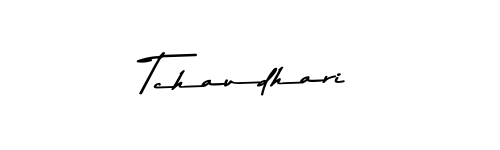 Create a beautiful signature design for name Tchaudhari. With this signature (Asem Kandis PERSONAL USE) fonts, you can make a handwritten signature for free. Tchaudhari signature style 9 images and pictures png