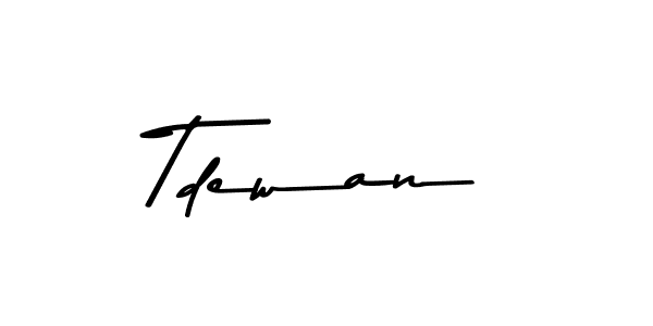 Create a beautiful signature design for name Tdewan. With this signature (Asem Kandis PERSONAL USE) fonts, you can make a handwritten signature for free. Tdewan signature style 9 images and pictures png