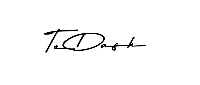 Design your own signature with our free online signature maker. With this signature software, you can create a handwritten (Asem Kandis PERSONAL USE) signature for name Te Dash. Te Dash signature style 9 images and pictures png