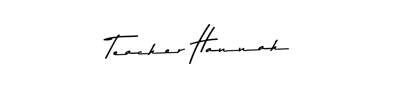 Design your own signature with our free online signature maker. With this signature software, you can create a handwritten (Asem Kandis PERSONAL USE) signature for name Teacher Hannah. Teacher Hannah signature style 9 images and pictures png