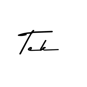 Make a short Tek signature style. Manage your documents anywhere anytime using Asem Kandis PERSONAL USE. Create and add eSignatures, submit forms, share and send files easily. Tek signature style 9 images and pictures png