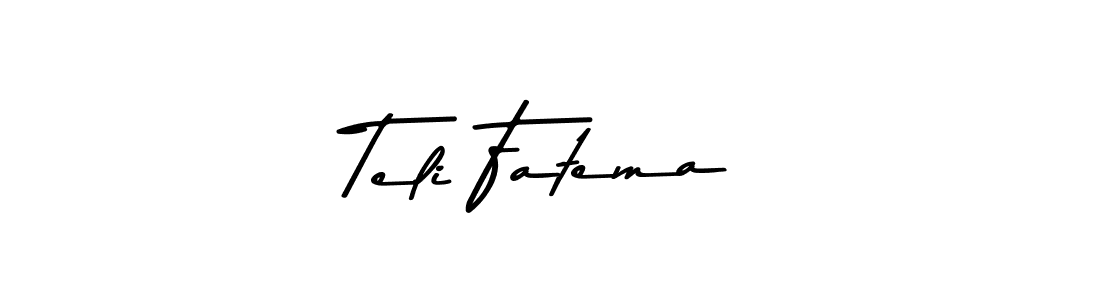 Create a beautiful signature design for name Teli Fatema. With this signature (Asem Kandis PERSONAL USE) fonts, you can make a handwritten signature for free. Teli Fatema signature style 9 images and pictures png