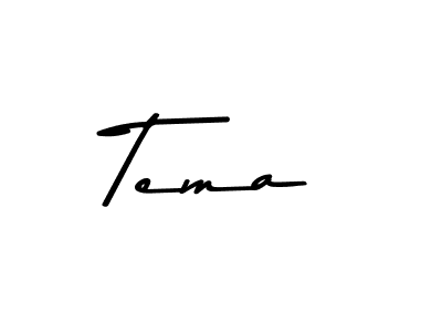 Also we have Tema name is the best signature style. Create professional handwritten signature collection using Asem Kandis PERSONAL USE autograph style. Tema signature style 9 images and pictures png
