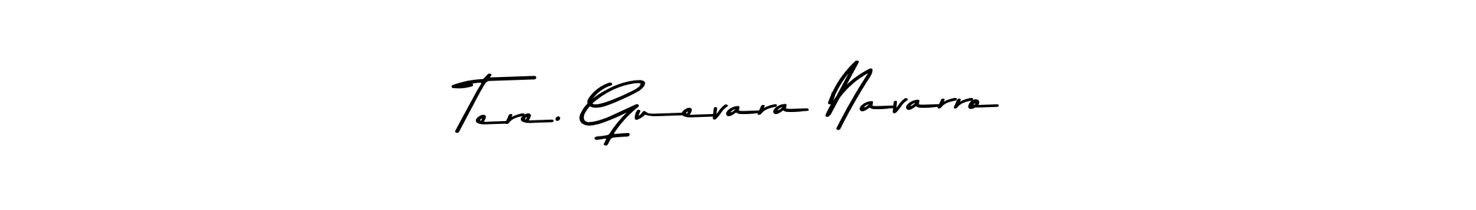 You should practise on your own different ways (Asem Kandis PERSONAL USE) to write your name (Tere. Guevara Navarro) in signature. don't let someone else do it for you. Tere. Guevara Navarro signature style 9 images and pictures png