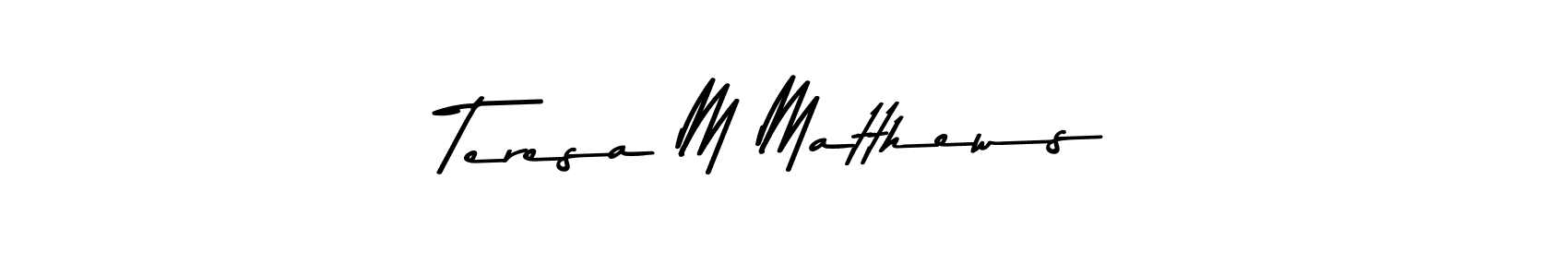 Make a beautiful signature design for name Teresa M Matthews. Use this online signature maker to create a handwritten signature for free. Teresa M Matthews signature style 9 images and pictures png