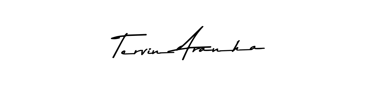 Check out images of Autograph of Tervin Aranha name. Actor Tervin Aranha Signature Style. Asem Kandis PERSONAL USE is a professional sign style online. Tervin Aranha signature style 9 images and pictures png